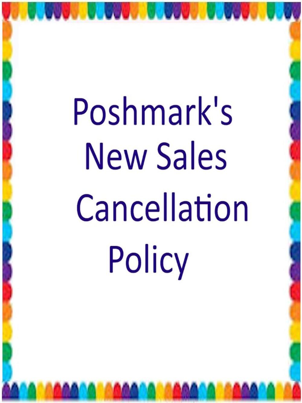 Poshmark's New Sales Cancellation Policy